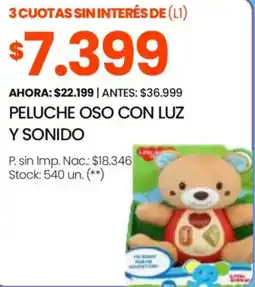 Changomas Peluche oso con luz y sonido oferta