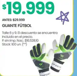 Changomas Guante fútbol oferta