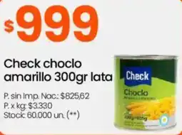 Changomas Check choclo amarillo lata oferta