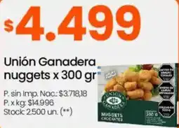 Changomas Unión ganadera nuggets oferta