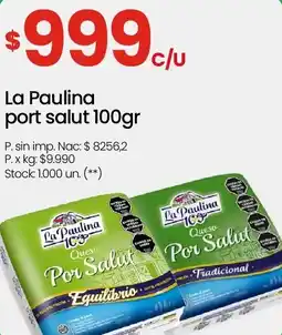 Changomas La paulina port salut oferta