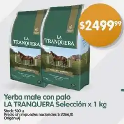 Supermercados Buenos Días La tranquera yerba mate con palo selección oferta