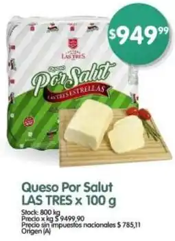 Supermercados Buenos Días Las tres queso por salut oferta
