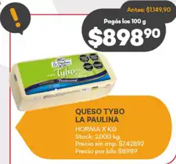 Supermercados Tadicor La Paulina queso tybo oferta