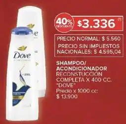 Carrefour Dove shampoo/ acondicionador reconstucción completa oferta
