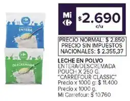 Carrefour Carrefour classic leche en polvo entera/descremada pouch oferta