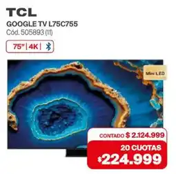 Naldo Lombardi TCL Google TV L75C755 oferta