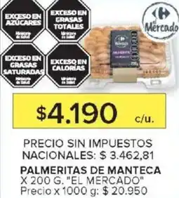 Carrefour El mercado palmeritas de manteca oferta