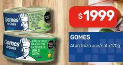 Nini Mayorista Gomes atún trozo ace/nat. oferta