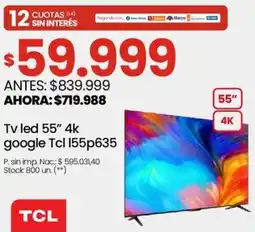 Changomas Tcl tv led 55" 4k oferta
