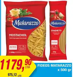 Maxiconsumo Matarazzo fideos spaghetti/mostachol oferta