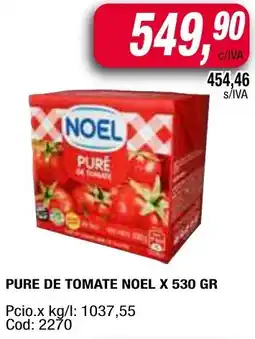 Maxiconsumo Noel pure de tomate oferta