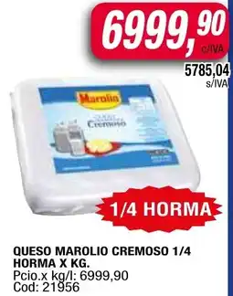 Maxiconsumo Marolio cremoso queso 1/4 horma oferta