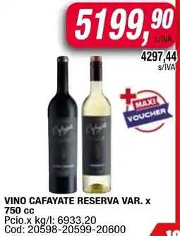 Maxiconsumo Cafayate reserva vino var. oferta