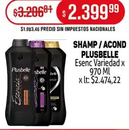 Makro Plusbelle esenc shamp/acond variedad oferta