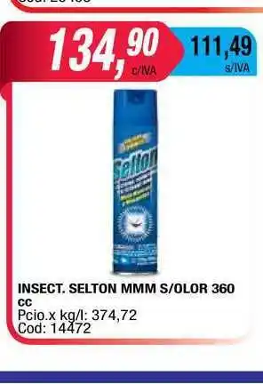 Maxiconsumo Insect. Selton Mmm S/Olor 360cc oferta