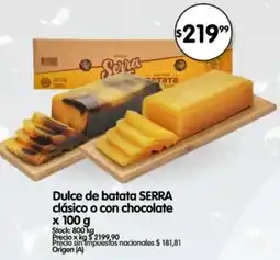 Supermercados Buenos Días Serra dulce de batata clásico o con chocolate oferta