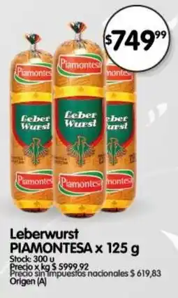 Supermercados Buenos Días Piamontesa leberwurst oferta