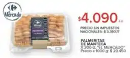Carrefour El mercado palmeritas de manteca oferta