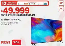 Changomas RCA o TCL TV LED 55" oferta