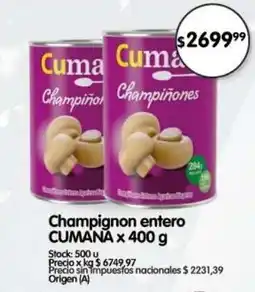 Supermercados Buenos Días Cumana champignon entero oferta
