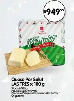 Supermercados Buenos Días Las Tres queso por salut oferta