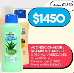 Supermercados Tadicor Hadibell acondicionador/ shampoo oferta