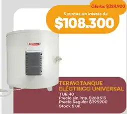 Supermercados Tadicor Termotanque eléctrico universal TUE 40 oferta