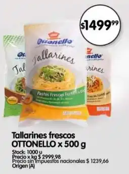 Supermercados Buenos Días Ottonello tallarines frescos oferta