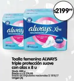 Supermercados Buenos Días Always toalla femenina triple protección suave oferta