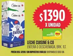 Supermercados Vea Cuisine & co leche entera o descremada, brk. oferta