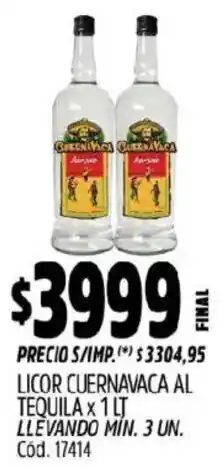 Supermercados Yaguar Cuernavaca licor al tequila oferta