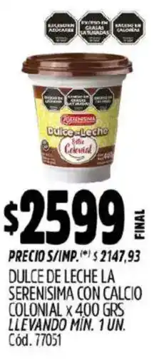 Supermercados Yaguar La serenisima dulce de leche con calcio colonial oferta