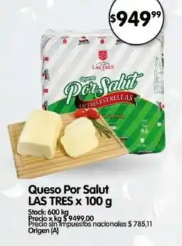 Supermercados Buenos Días Las Tres queso por salut oferta