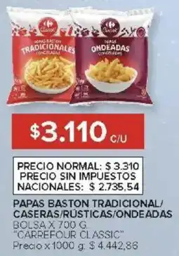 Carrefour Carrefour classic papas baston tradicional/ caseras/rústicas/onde adas oferta