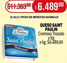Makro La paulina queso saint paulin cremoso trozado oferta