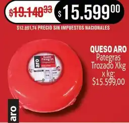 Makro Aro queso pategras trozado oferta