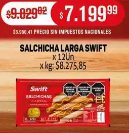 Makro Swift salchicha larga oferta