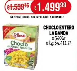 Makro La banda choclo entero oferta