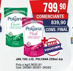Maxiconsumo Polyana jab.toc.liq. oferta
