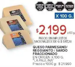 Carrefour La paulina queso parmesano/ reggianito / sardo fraccionado en origen oferta