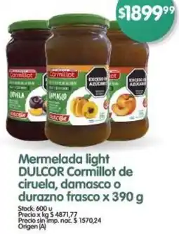 Supermercados Buenos Días Dulcor mermelada light cormillot de ciruela, damasco o durazno frasco oferta