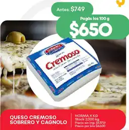 Supermercados Tadicor Queso cremoso sobrero y cagnolo horma oferta