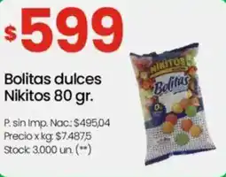 Changomas Nikitos bolitas dulces oferta