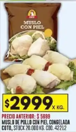Coto Muslo de pollo con piel congelada coto oferta