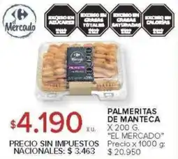 Carrefour El mercado palmeritas de manteca oferta