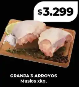 Supermayorista Vital Granja 3 arroyos muslos oferta