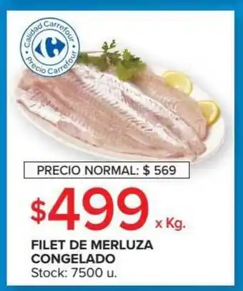 Carrefour Market Filet De Merluza Congelado x kg oferta