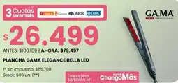 Changomas Ga.ma plancha gama elegance bella led oferta