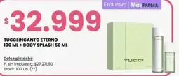 Changomas Tucci incanto eterno + body splash oferta